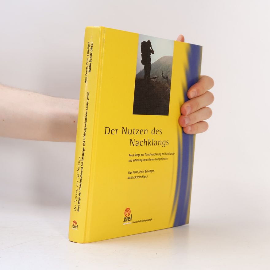 Peter Schettgen Der Nutzen des Nachklangs