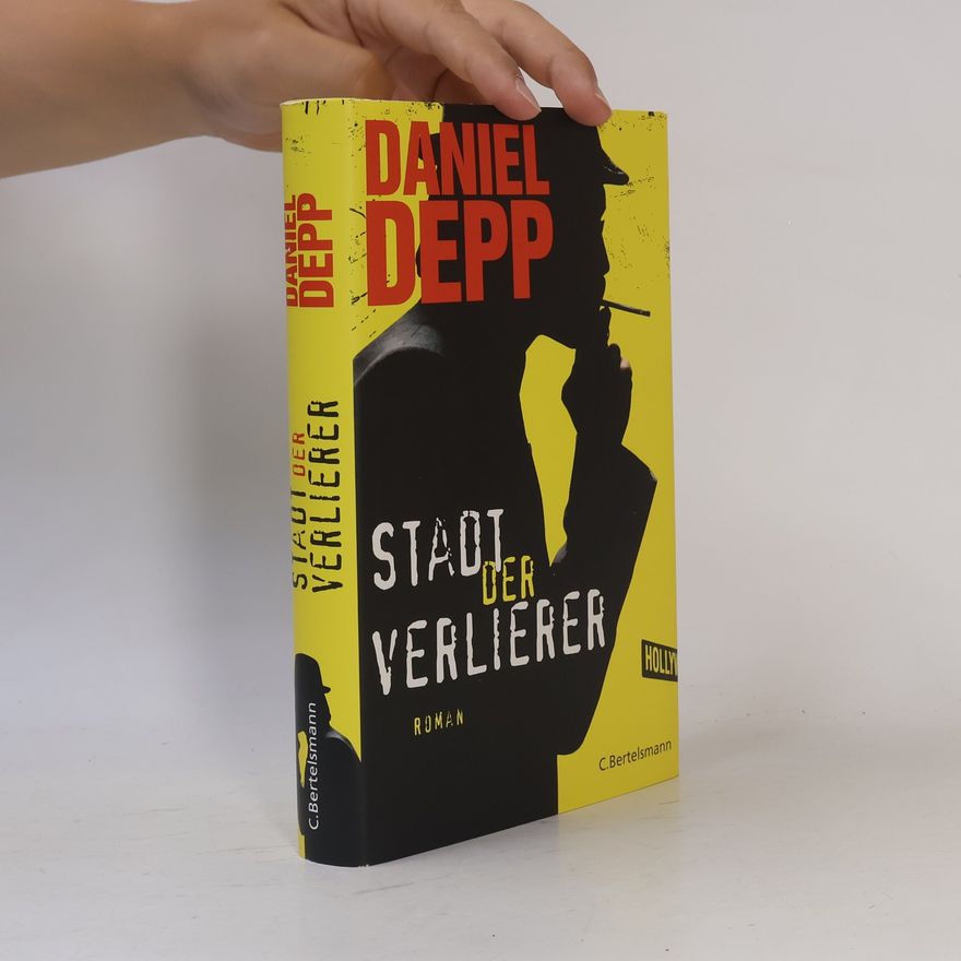 Daniel Depp Stadt der Verlierer
