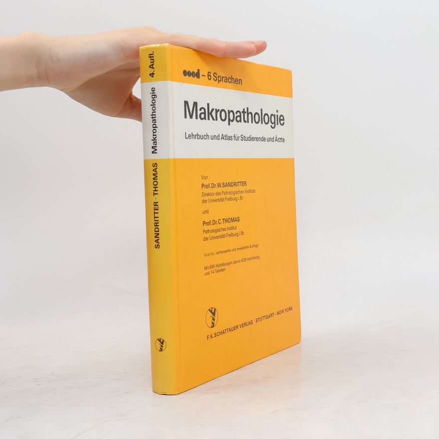 Walter Sandritter Makropathologie