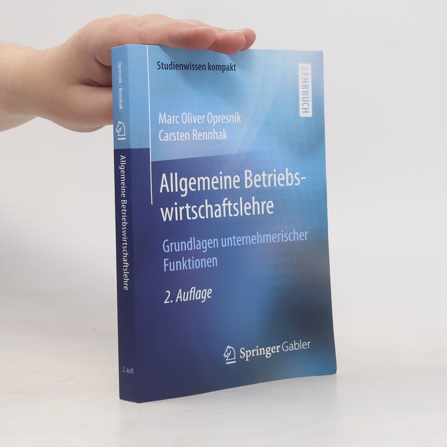 Marc Oliver Opresnik Allgemeine Betriebswirtschaftslehre