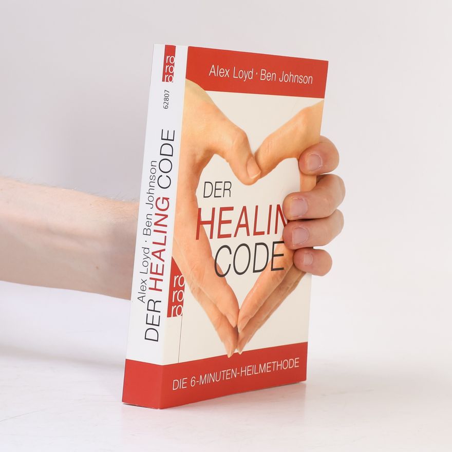 Alexander Loyd Der Healing Code