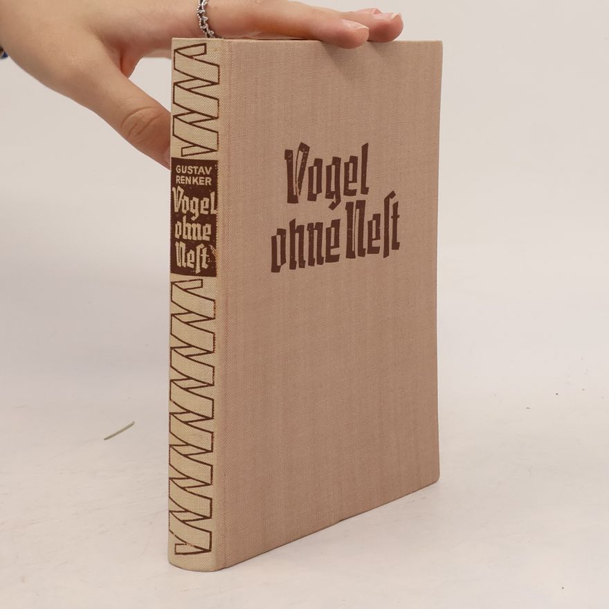 Gustav Renker Vogel ohne Nest