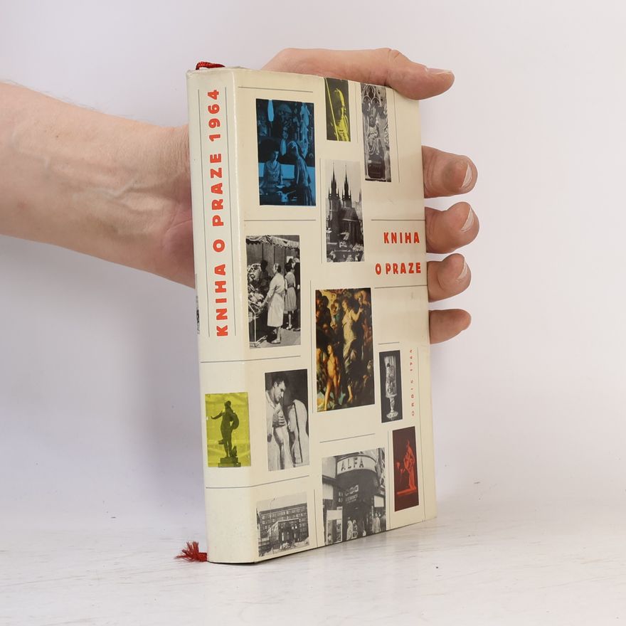 Autorenkollektiv Kniha o Praze 1964