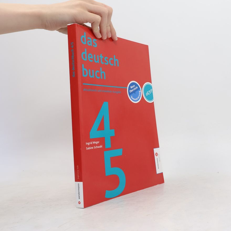 Ingrid Weger Das Deutschbuch 4/5