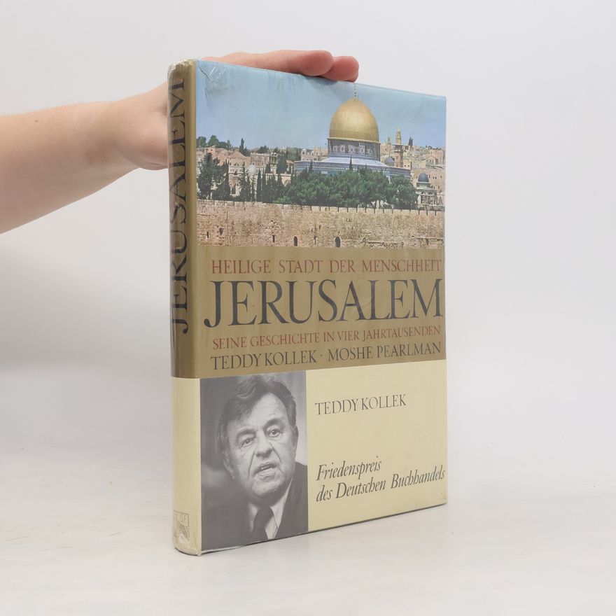 Mosheh Perlman Jerusalem: Heilige Stadt der Menschheit