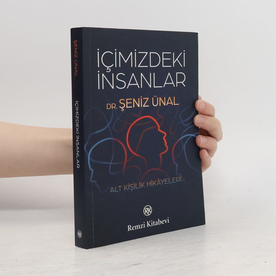 Şeniz Ünal İçimizdeki insanlar