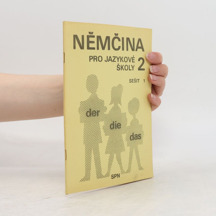 Věra Höppnerová Němčina pro jazykové školy 2. Sešit 1