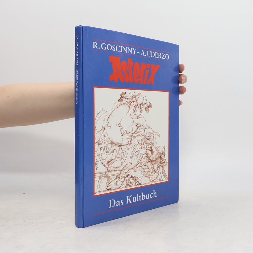 René Goscinny Asterix: Das Kultbuch