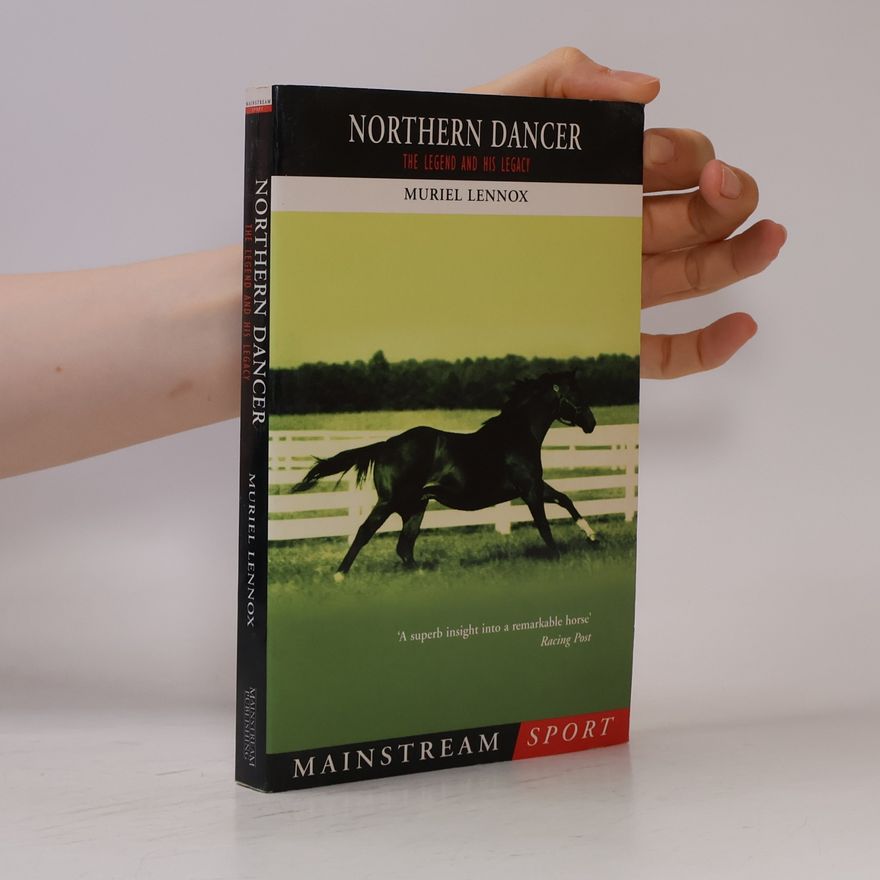Muriel Lennox Northern Dancer