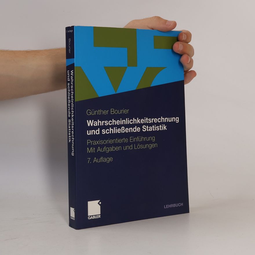 Günther Bourier Wahrscheinlichkeitsrechnung und schließende Statistik