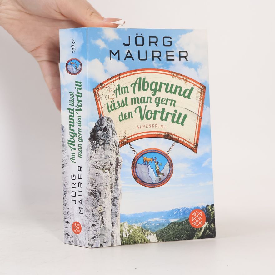 Jörg Maurer Am Abgrund lässt man gern den Vortritt