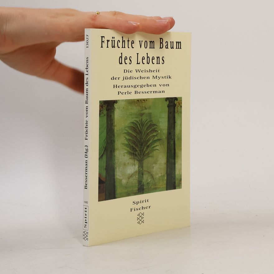 Perle Besserman Früchte vom Baum des Lebens