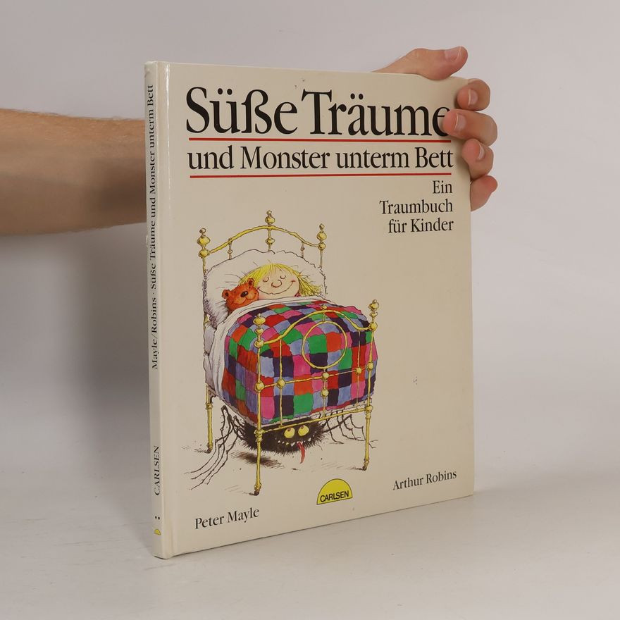 Peter Mayle Süsse Träume und Monster unterm Bett
