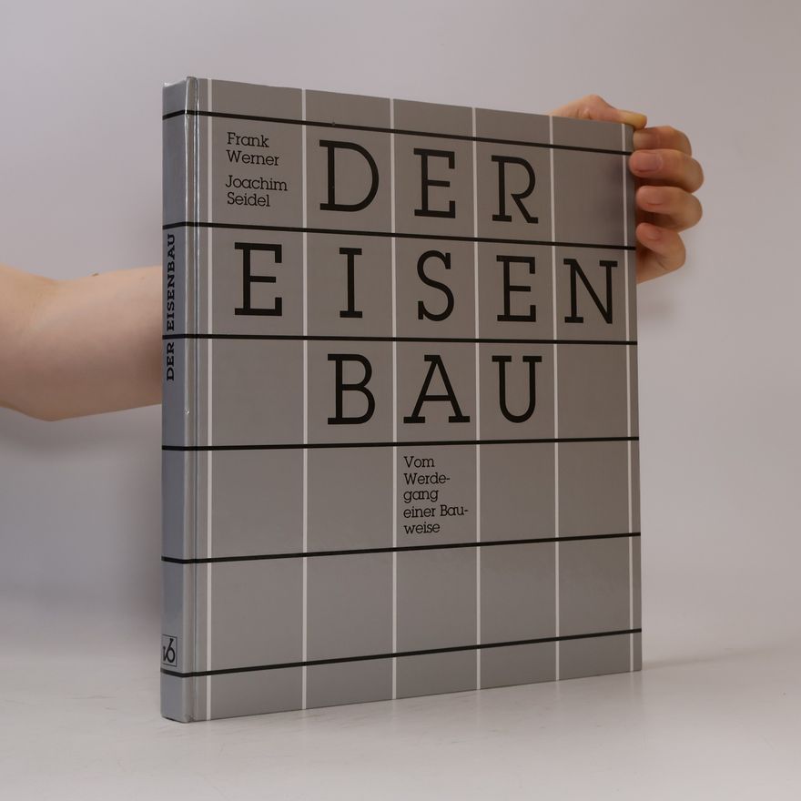 Werner Frank Der Eisenbau