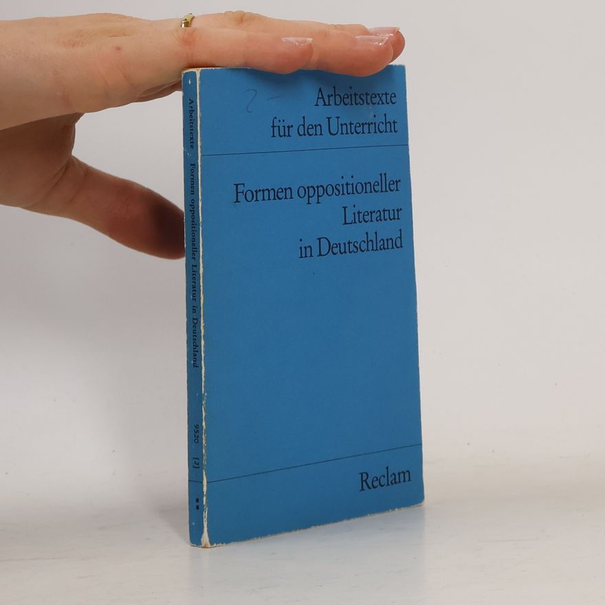 Bernd Ogan Formen oppositioneller Literatur in Deutschland