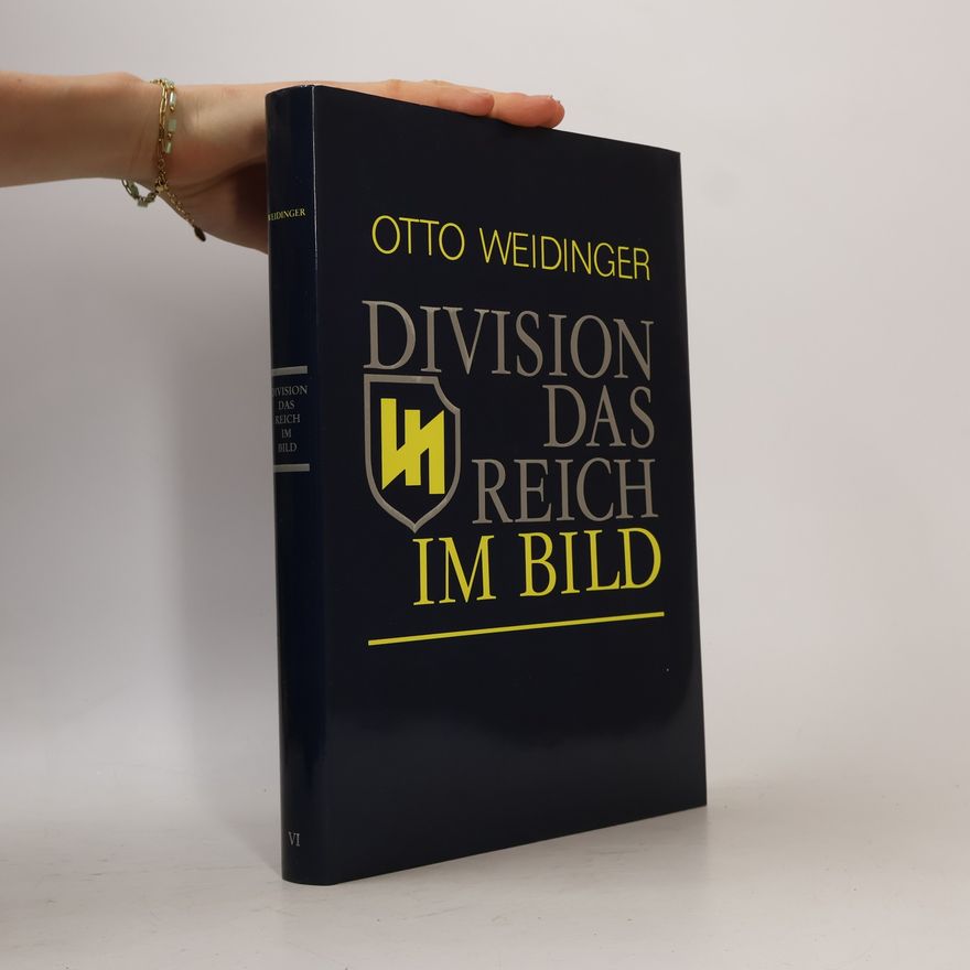 Otto Weidinger Division Das Reich im Bild