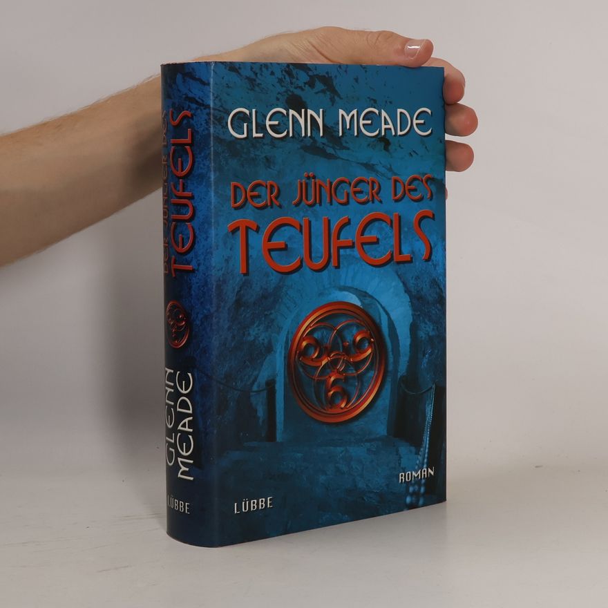 Glenn Meade Der Jünger des Teufels