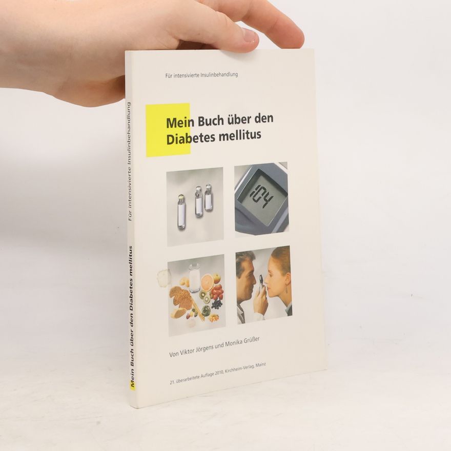 Monika Grüsser Mein Buch über den Diabetes mellitus