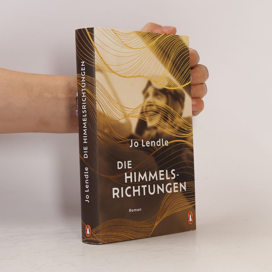 Jo Lendle Die Himmelsrichtungen. Roman