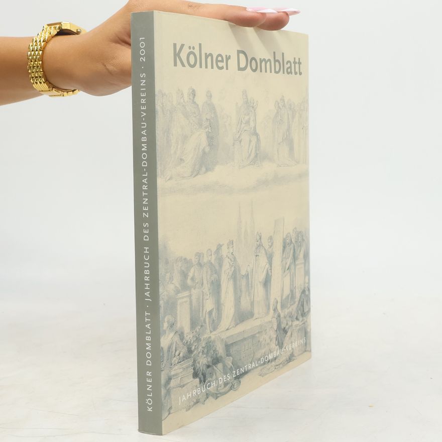 Auteurscollectief Kölner Domblatt. Jahrbuch des Zentral-Dombau-Vereins 2001