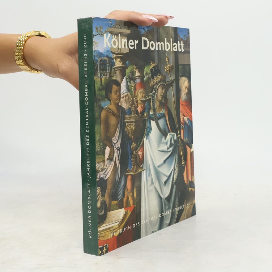 Kolektiv autorů Kölner Domblatt. Jahrbuch des Zentral-Dombau-Vereins