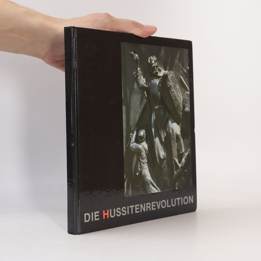 Jiří Kejř Die Hussitenrevolution
