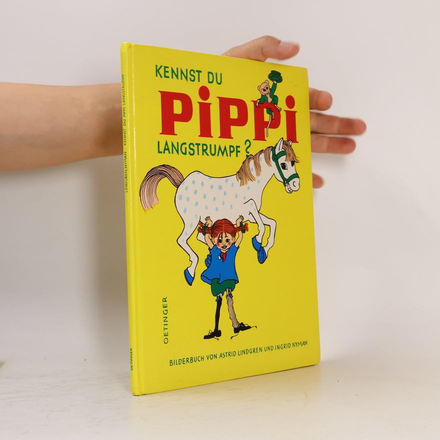 Astrid Lindgren Kennst du Pippi Langstrumpf?