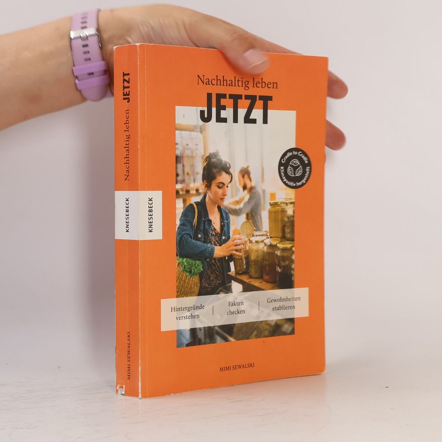 Mimi Sewalski Nachhaltig leben jetzt!
