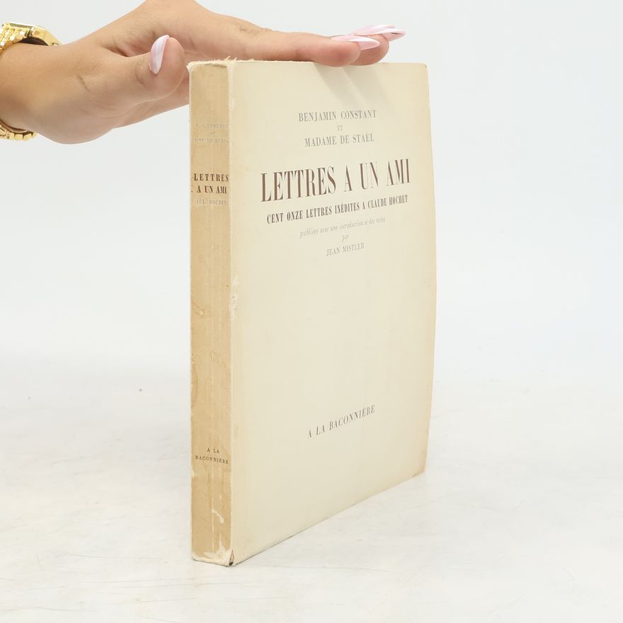 Germaine de Staël Lettres a un ami