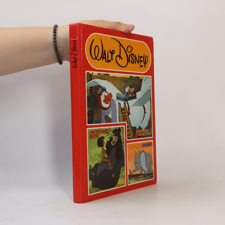 Various authors Walt Disney. Dschungel Buch, Bernard und Bianca, Dumbo