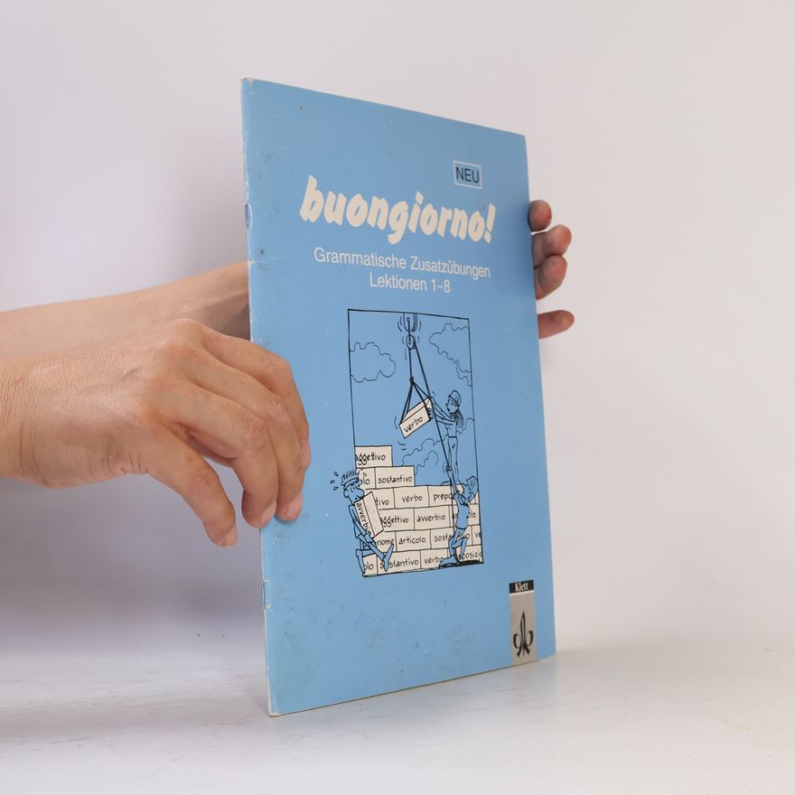 Rosanna Brambilla Grammatische Zusatzübungen zum Lehrbuch, Lektionen 1-8