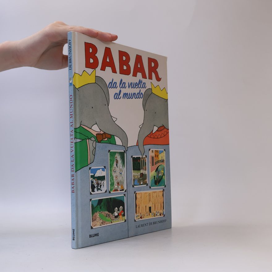 Remedios Diéguez Diéguez Babar Series: Babar da la vuelta al mundo