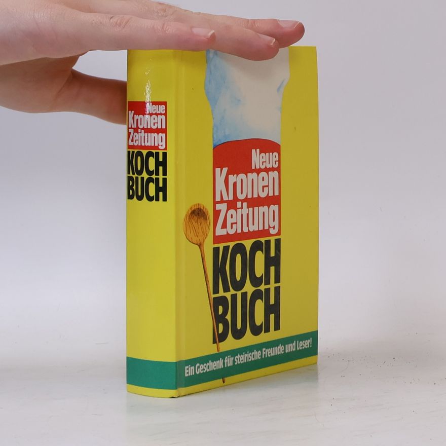 Autorenkollektiv Neue Kronen Zeitung Kochbuch