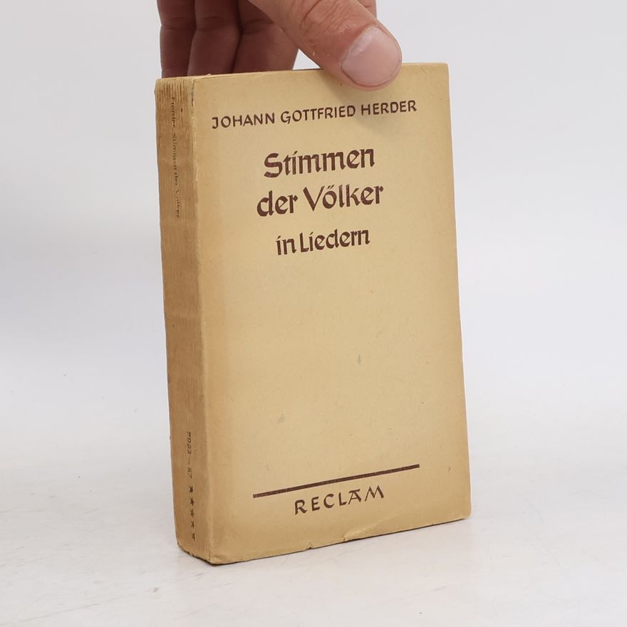 Johann Gottfried Herder Stimmen der Völker in Liedern