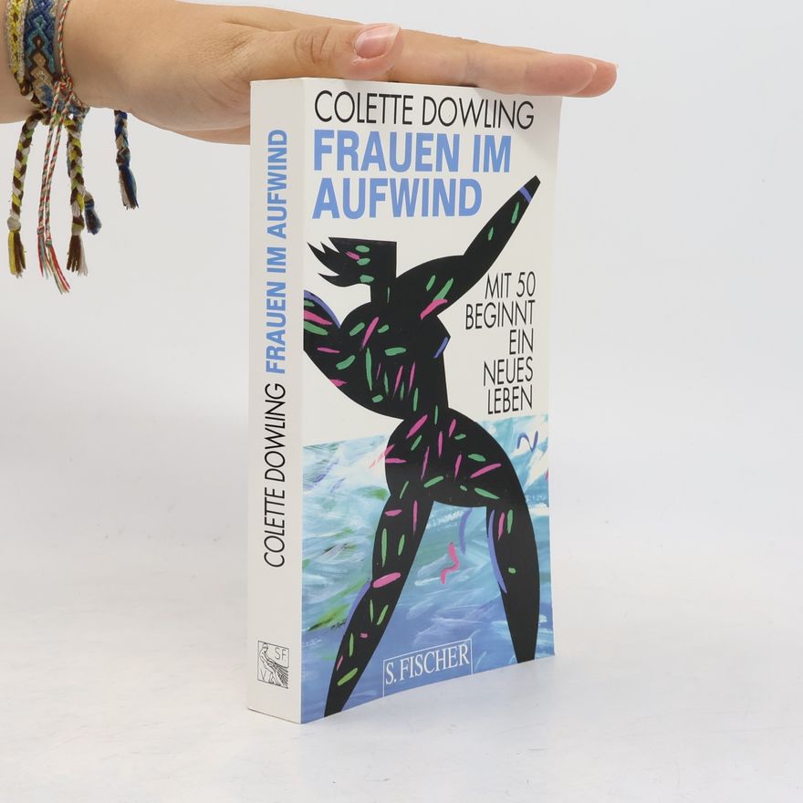Colette Dowling Frauen im Aufwind