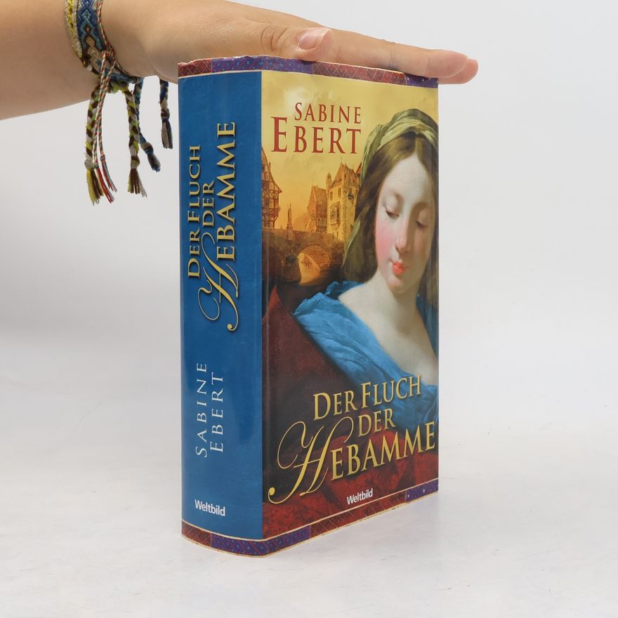 Sabine Ebert Der Fluch der Hebamme