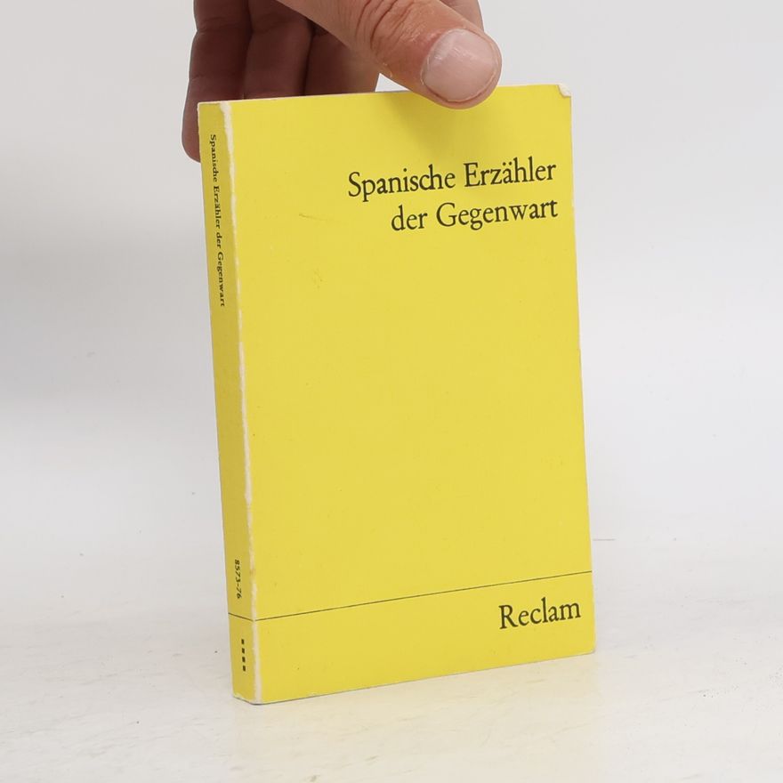 Autorenkollektiv Spanische Erzähler der Gegenwart