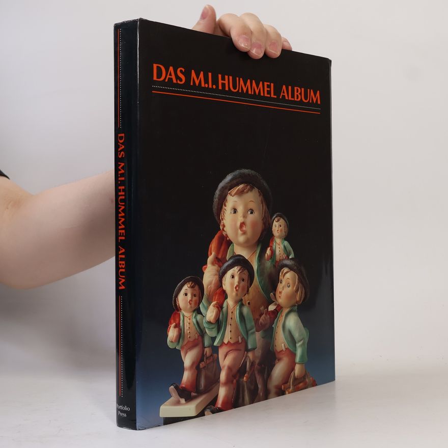 Autorenkollektiv Das M. I. Hummel Album