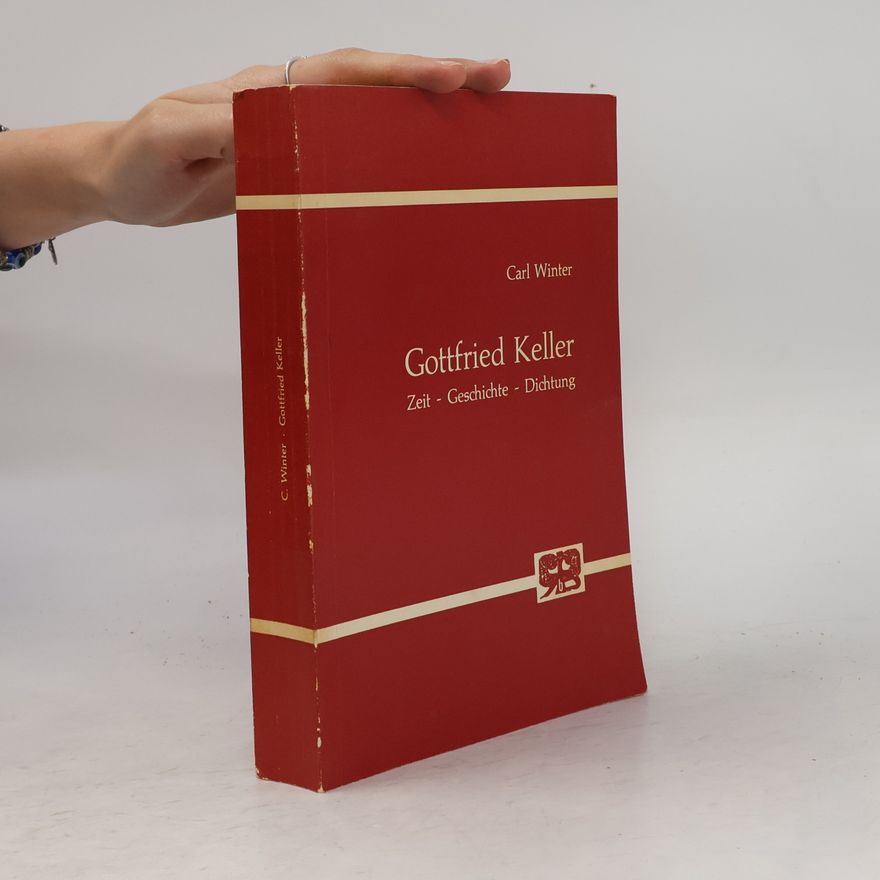 Carl Jochen Winter Gottfried Keller