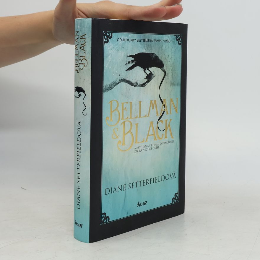 Diane Setterfield Bellman & Black