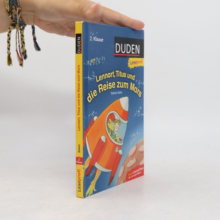 Sandra Reckers Lennart, Titus und die Reise zum Mars