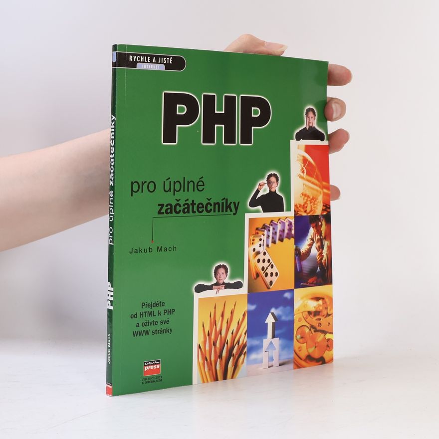 Jakub Mach PHP pro úplné začátečníky