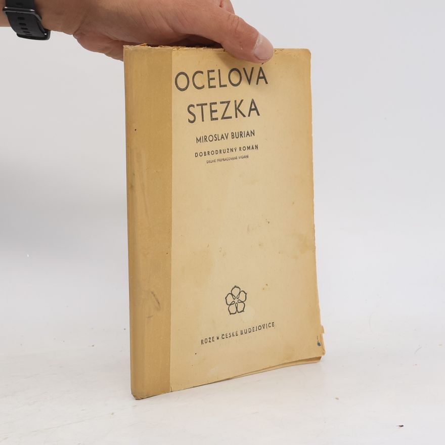 Miroslav Burian Ocelová stezka
