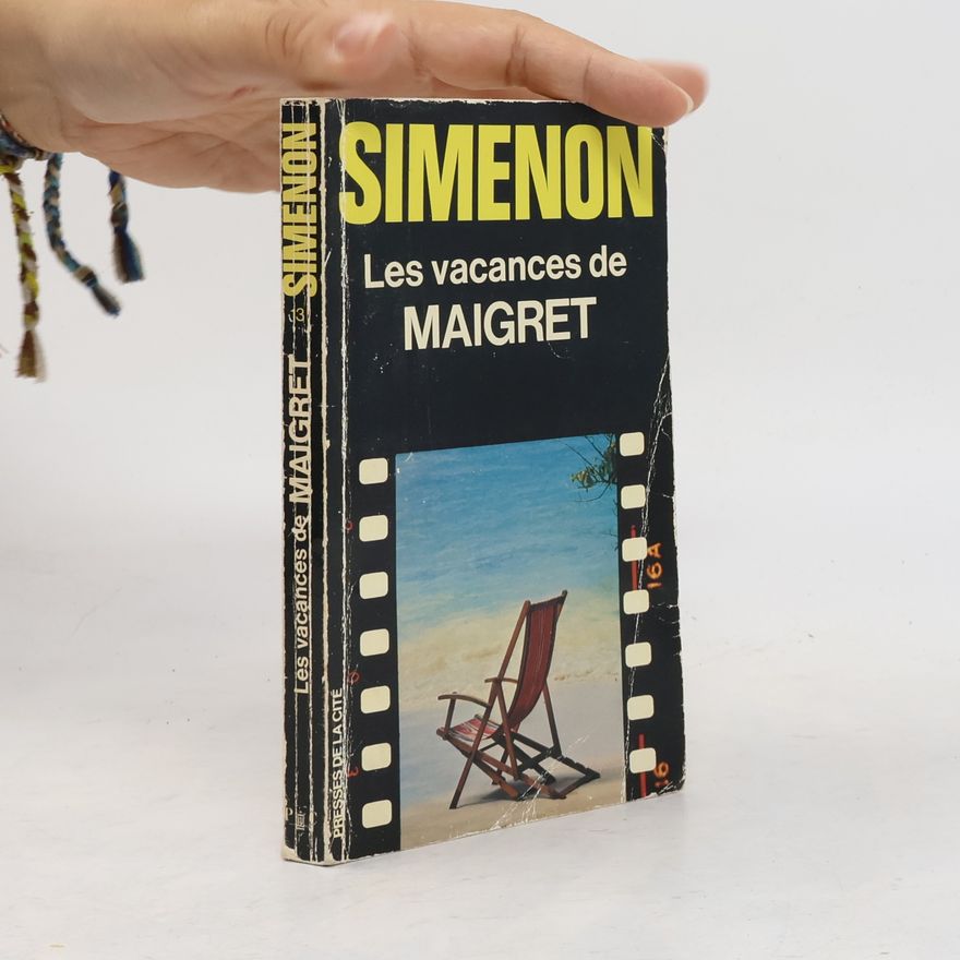Georges Simenon Les Vacances de Maigret
