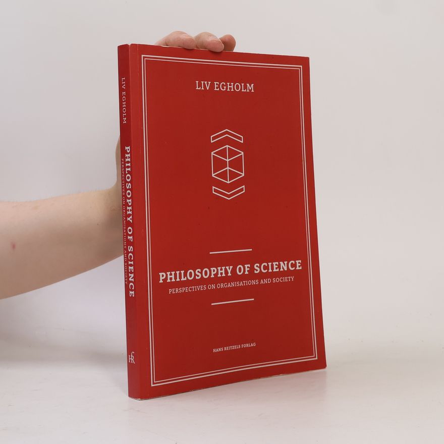 Liv Egholm Philosophy of Science