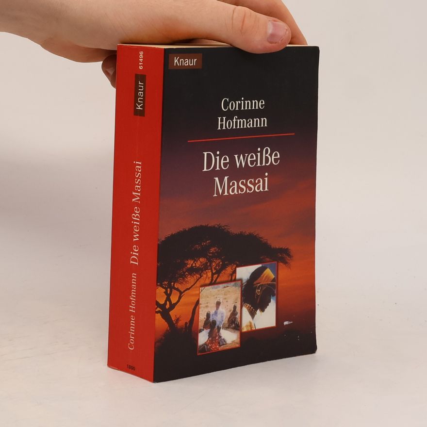 Corinne Hofmann Die weiße Massai