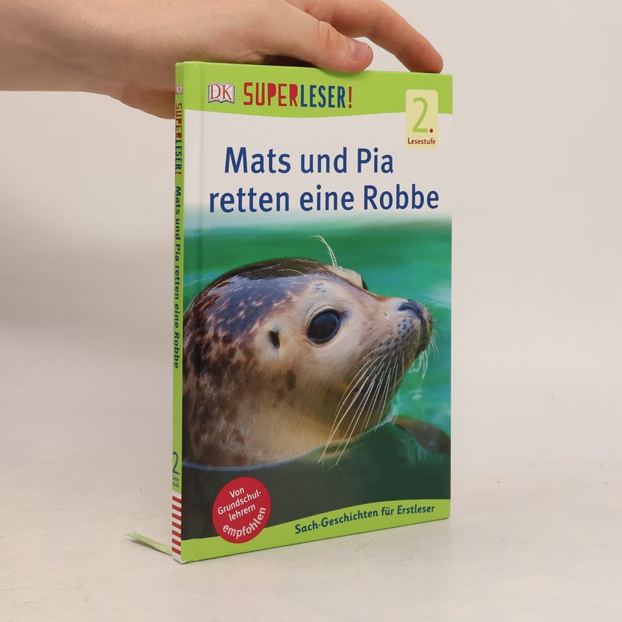 Sabine Frank SUPERLESER! Mats und Pia retten eine Robbe