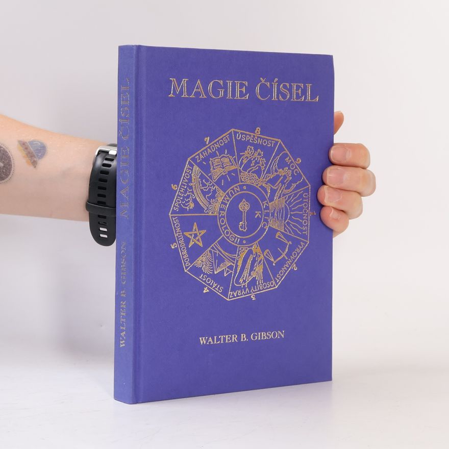 Walter Brown Gibson Magie čísel