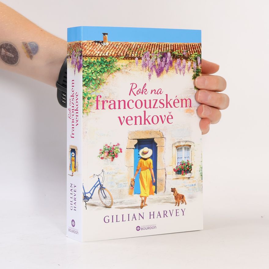 Gillian Harvey Rok na francouzském venkově