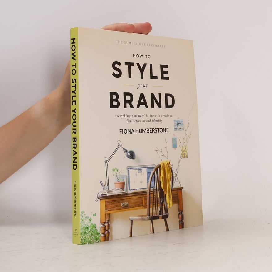 Fiona Humberstone How to Style Your Brand